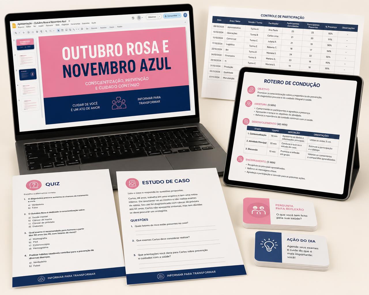 Notebook com apresentação editável de Outubro Rosa e Novembro Azul, tablet com roteiro de condução, folhas impressas de quiz e estudo de caso, cards de dinâmica e planilha de acompanhamento.